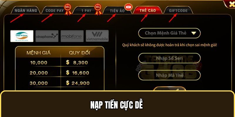 Nạp tiền cực dễ dàng