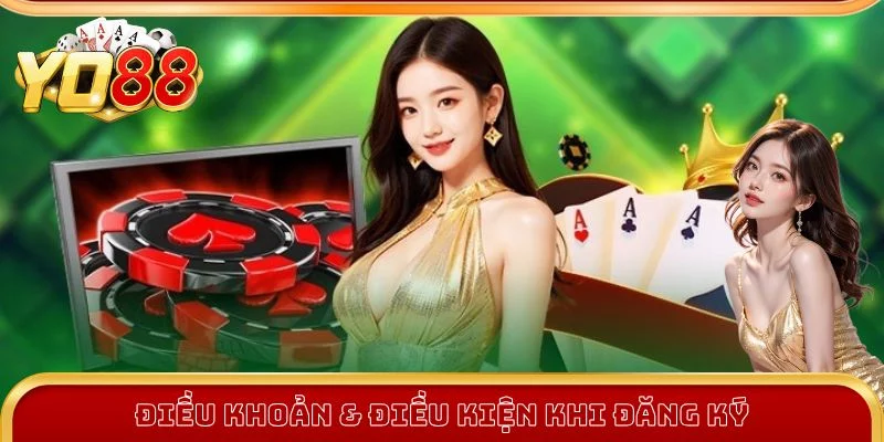 Điều khoản và điều kiện để đăng ký hội viên Yo88 Điều khoản và điều kiện để đăng ký hội viên Yo88