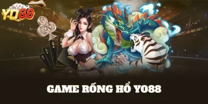 game rồng hổ Yo88