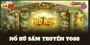 nổ hũ sấm truyền Yo88