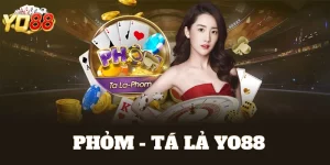 phỏm - tá lả Yo88