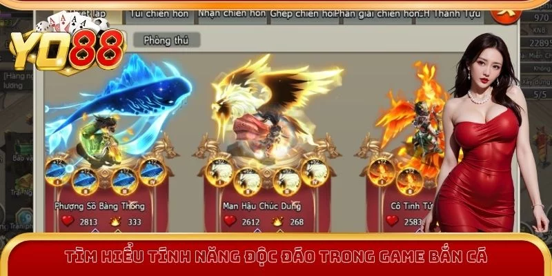 Tính năng độc đáo trong game bắn cá Tam Quốc