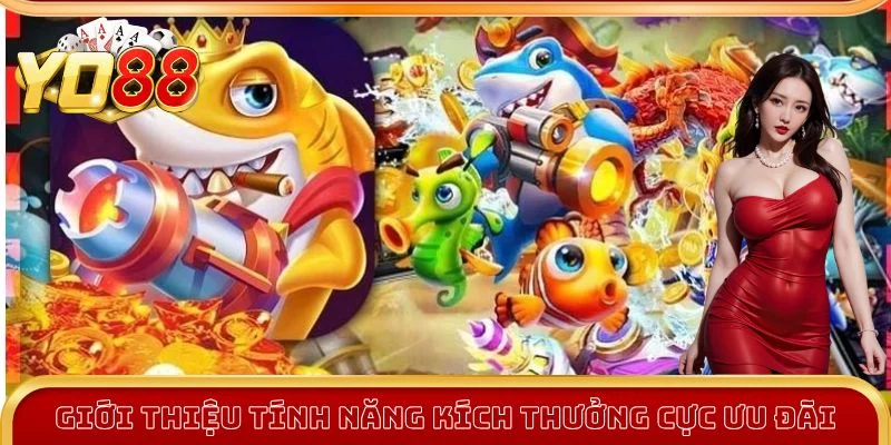 Các tính năng trong game Bắn Cá Tài Lộc Các tính năng trong game Bắn Cá Tài Lộc